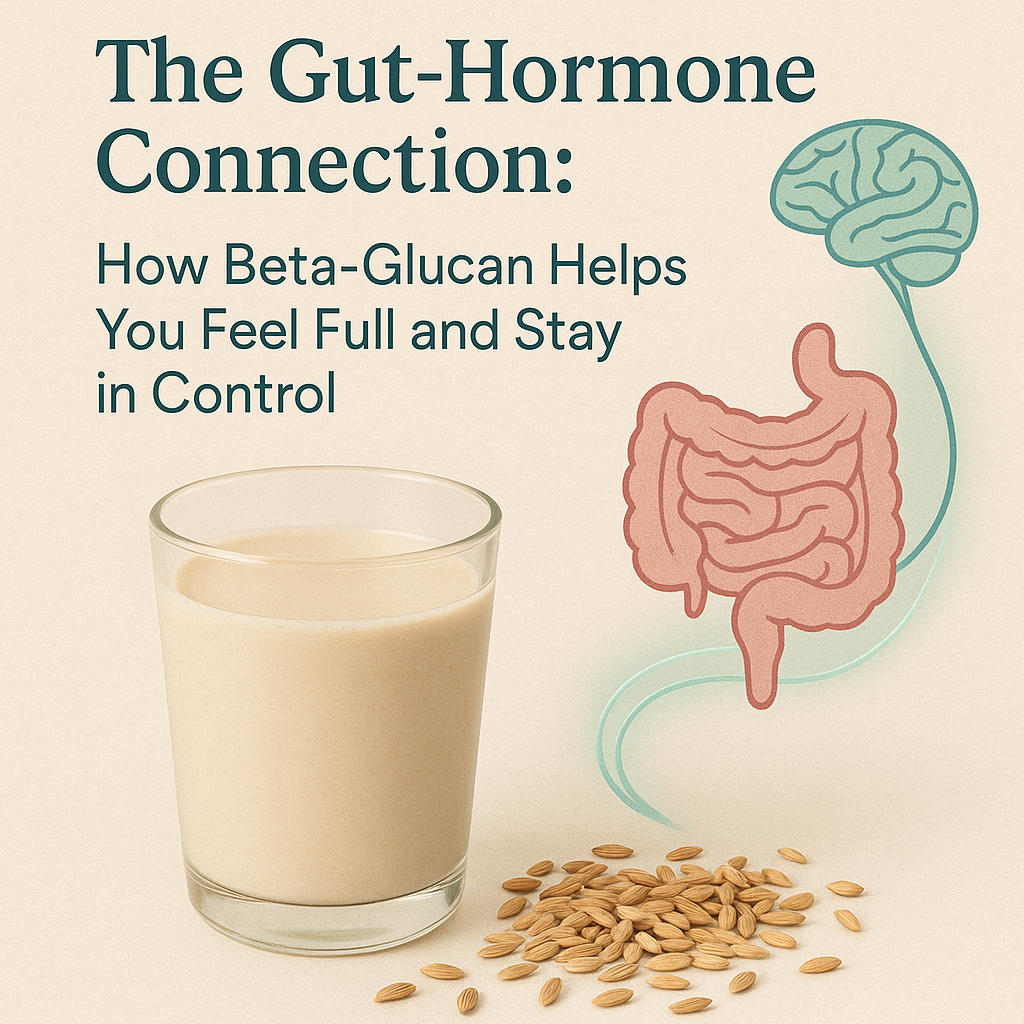 The Gut-Hormone Connection: How Beta-Glucan Helps You Feel Full and Stay in Control